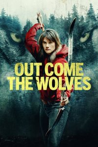 outcome-the-wolves-hollywood-movie-200x300-1