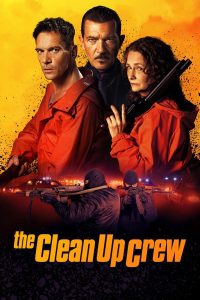 the-clean-up-crew-hollywood-movie-200x300-1